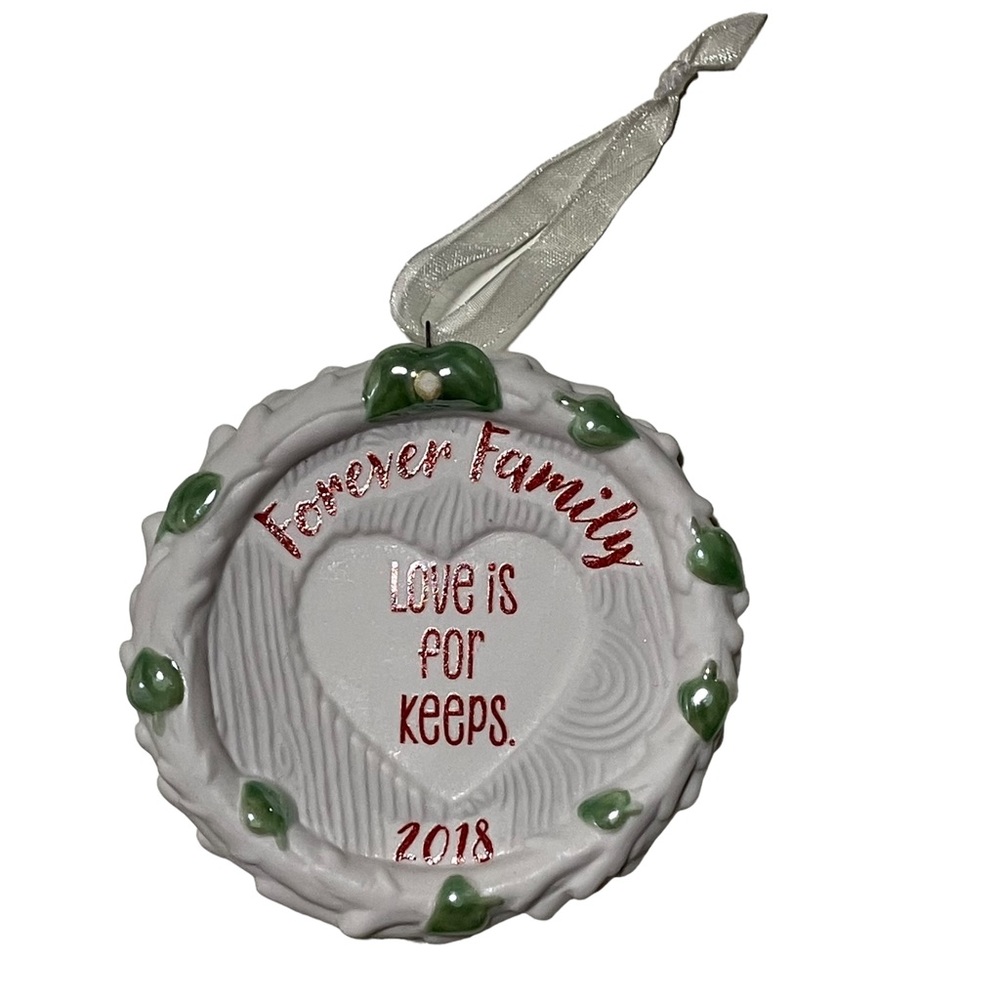 Hallmark 2018 Forever Family Love Is For Keeps Christmas Ornament NO BOX